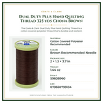 Product Specifications – Dual Duty Plus Hand Quilting Thread 325 yds Chona Brown