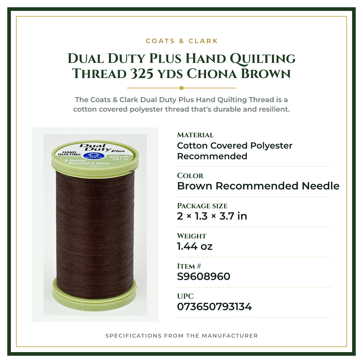 Product Specifications – Dual Duty Plus Hand Quilting Thread 325 yds Chona Brown