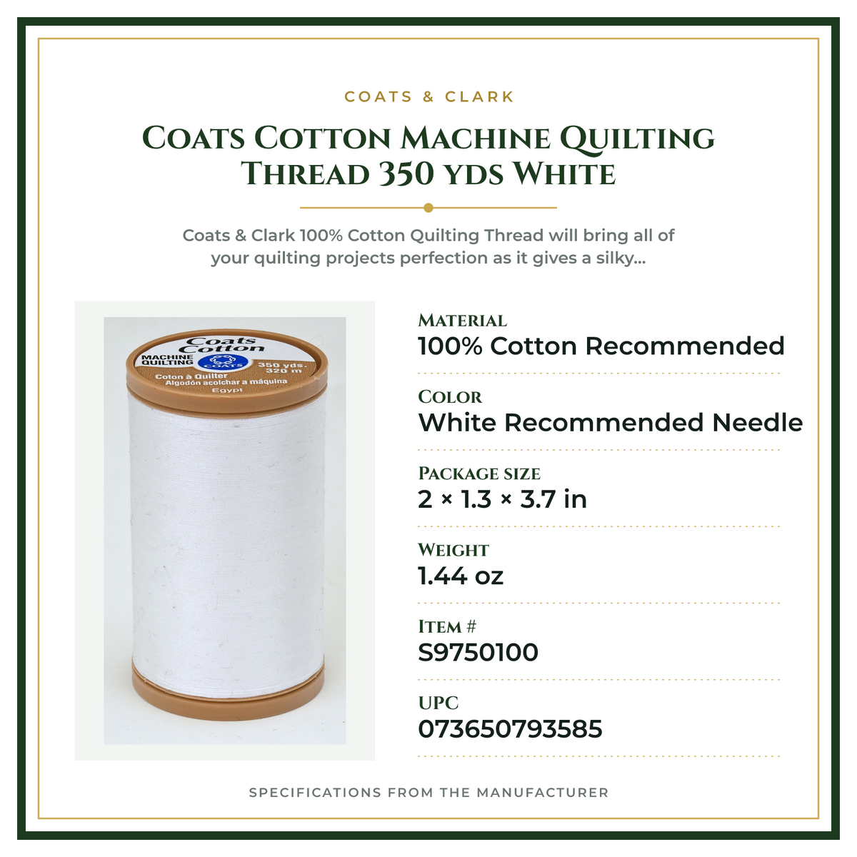 Product Specifications – Coats Cotton Machine Quilting Thread 350 yds White