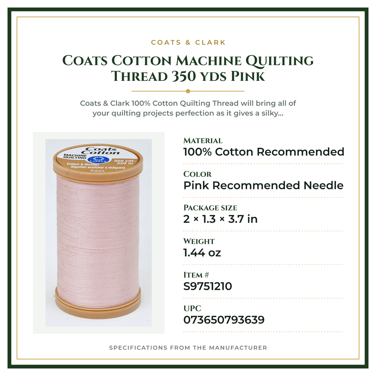 Product Specifications – Coats Cotton Machine Quilting Thread 350 yds Pink