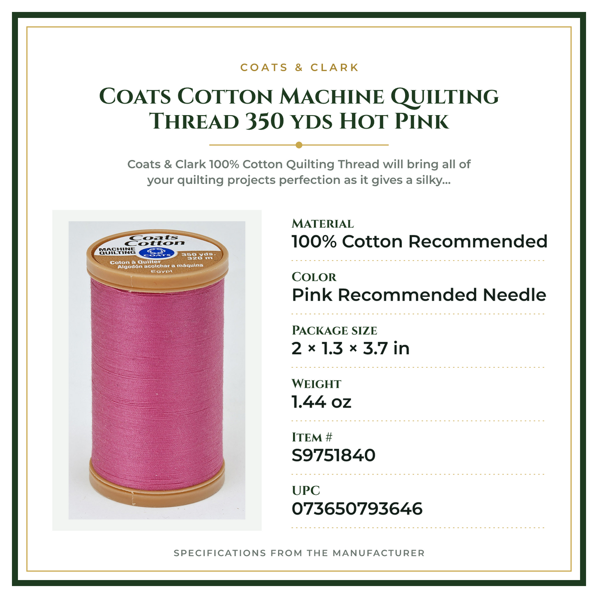 Product Specifications – Coats Cotton Machine Quilting Thread 350 yds Hot Pink