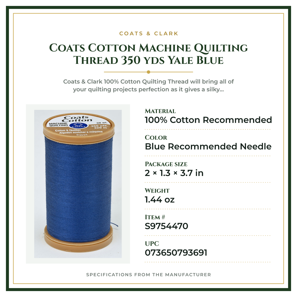 Product Specifications – Coats Cotton Machine Quilting Thread 350 yds Yale Blue