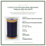 Product Specifications – Coats Cotton Machine Quilting Thread 350 yds Navy