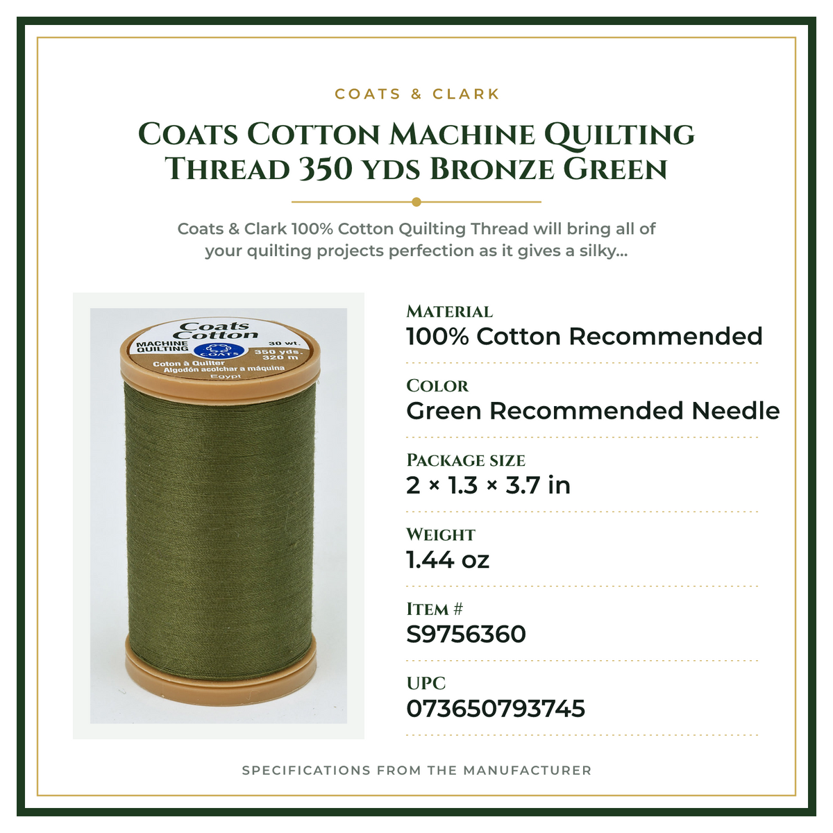Product Specifications – Coats Cotton Machine Quilting Thread 350 yds Bronze Green