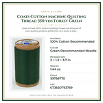 Product Specifications – Coats Cotton Machine Quilting Thread 350 yds Forest Green