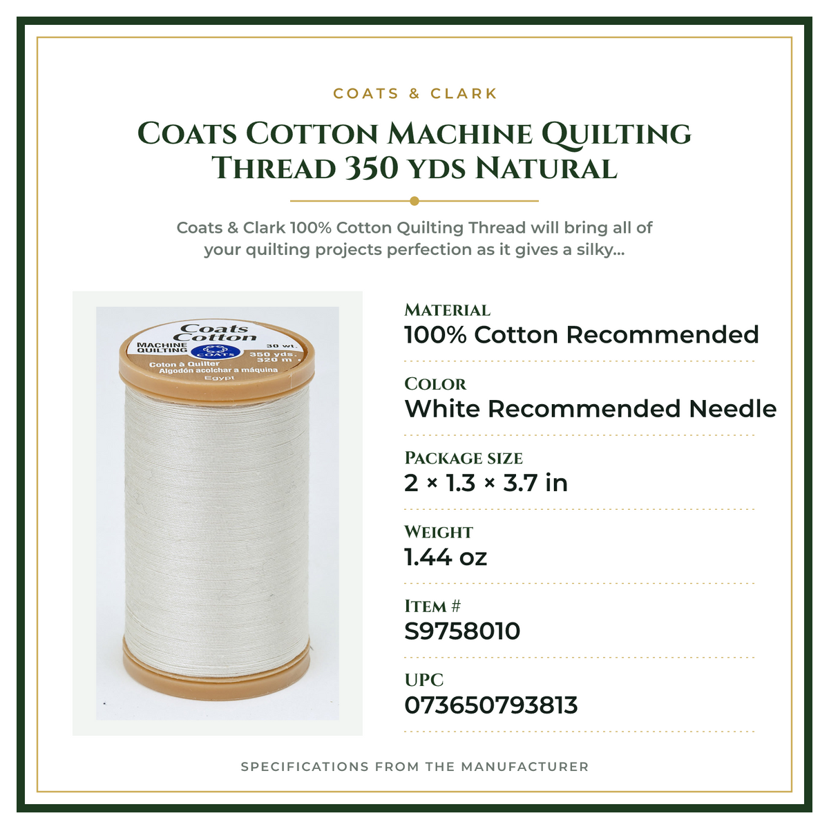 Product Specifications – Coats Cotton Machine Quilting Thread 350 yds Natural