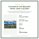 Product Specifications – Summer in the Rockies Panel 34in x 22.25in