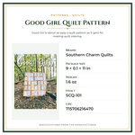 Product Specifications – Good Girl Quilt Pattern