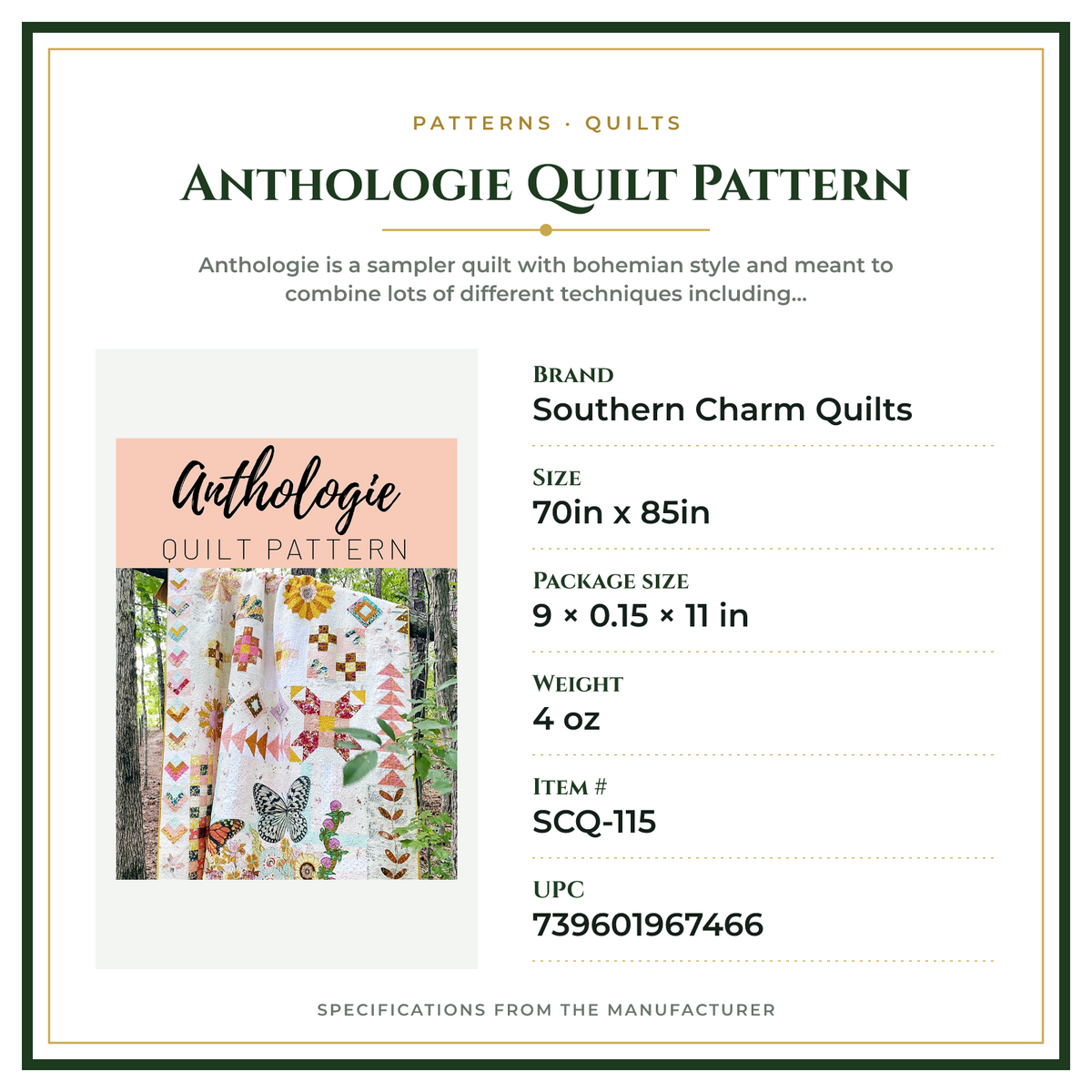 Product Specifications – Anthologie Quilt Pattern