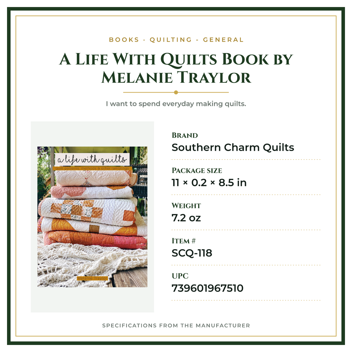 Product Specifications – A Life With Quilts Book by Melanie Traylor