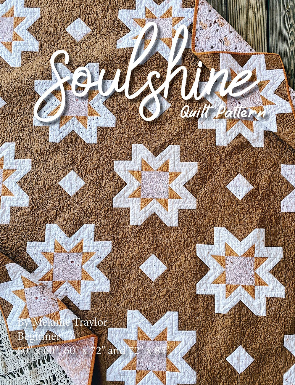 Soulshine Quilt Pattern