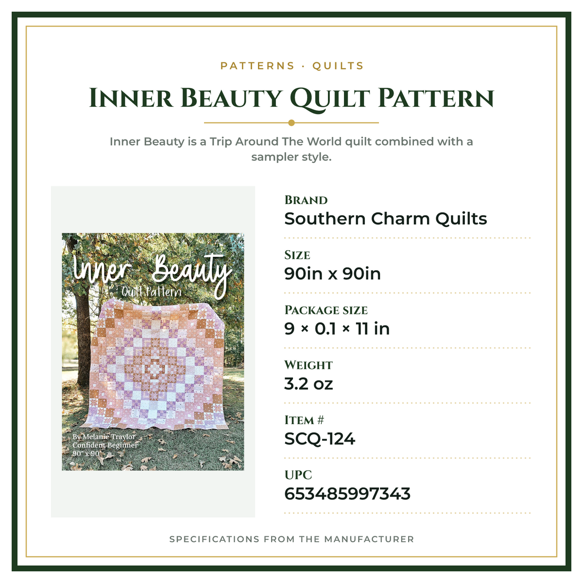 Product Specifications – Inner Beauty Quilt Pattern