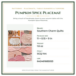Product Specifications – Pumpkin Spice Placemat