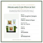 Product Specifications – Highland Cow Pouch Set