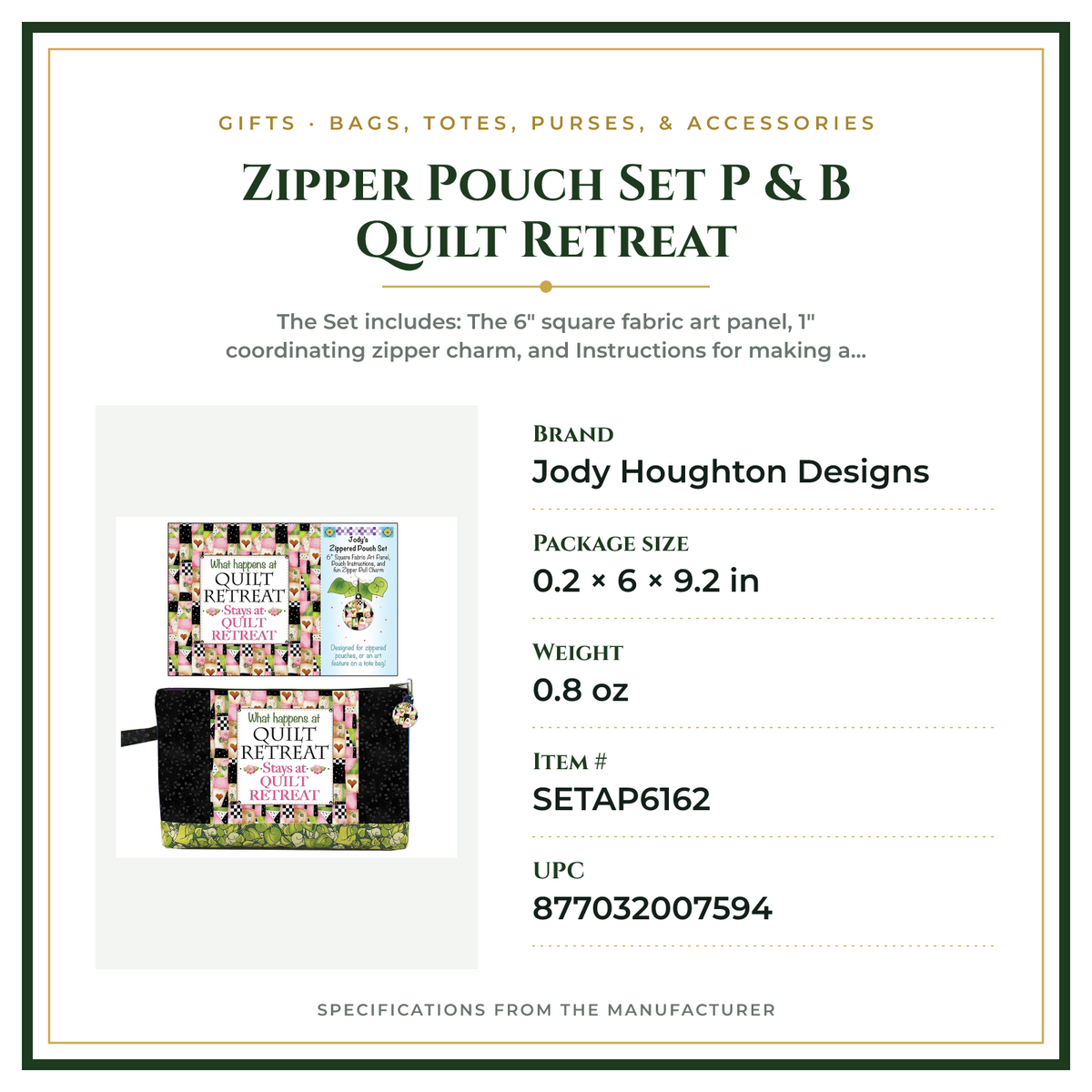 Product Specifications – Zipper Pouch Set P & B Quilt Retreat