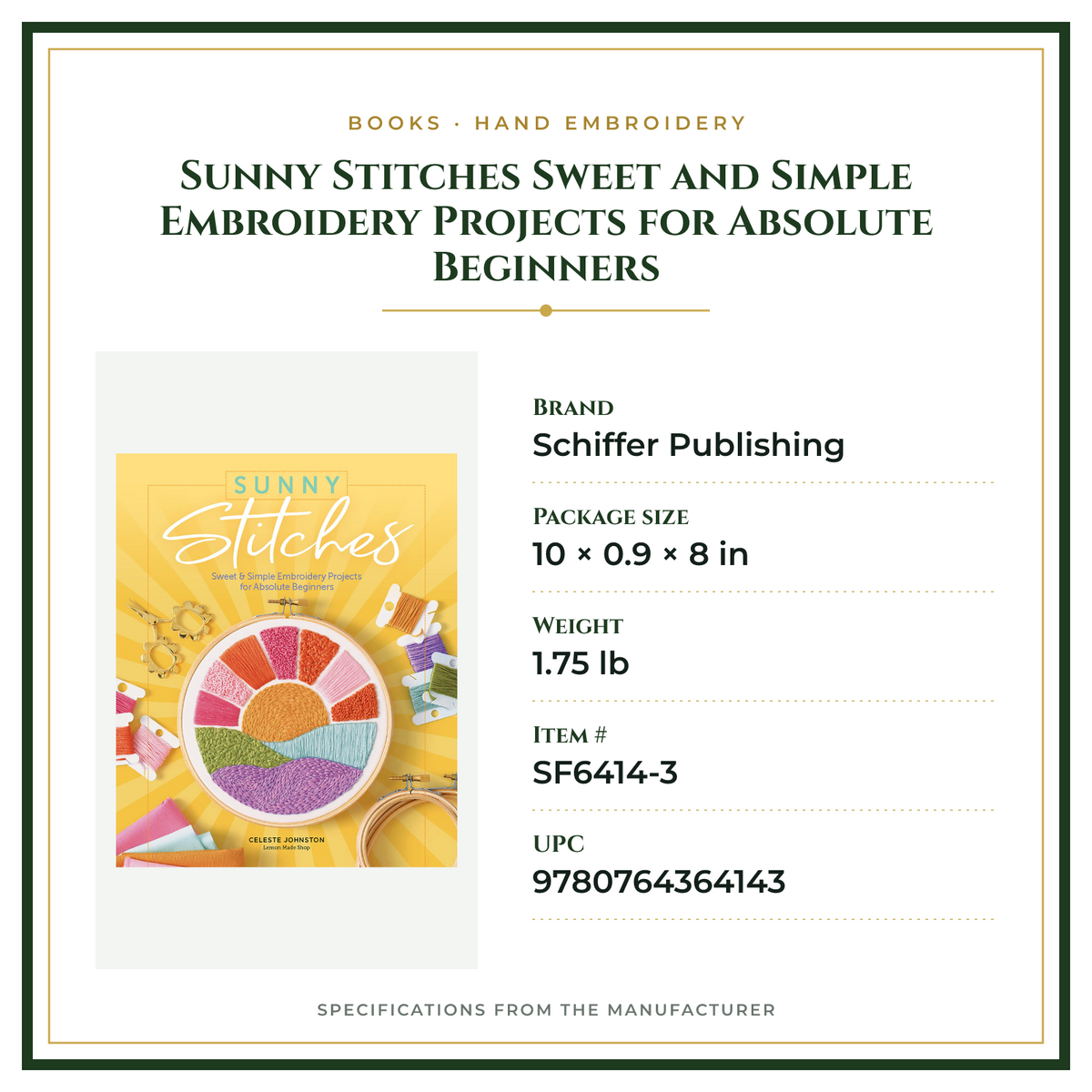 Product Specifications – Sunny Stitches Sweet and Simple Embroidery Projects for Absolute Beginners