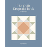 The Quilt Keepsake Book
