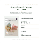 Product Specifications – Sweet Slice Pouches Pattern
