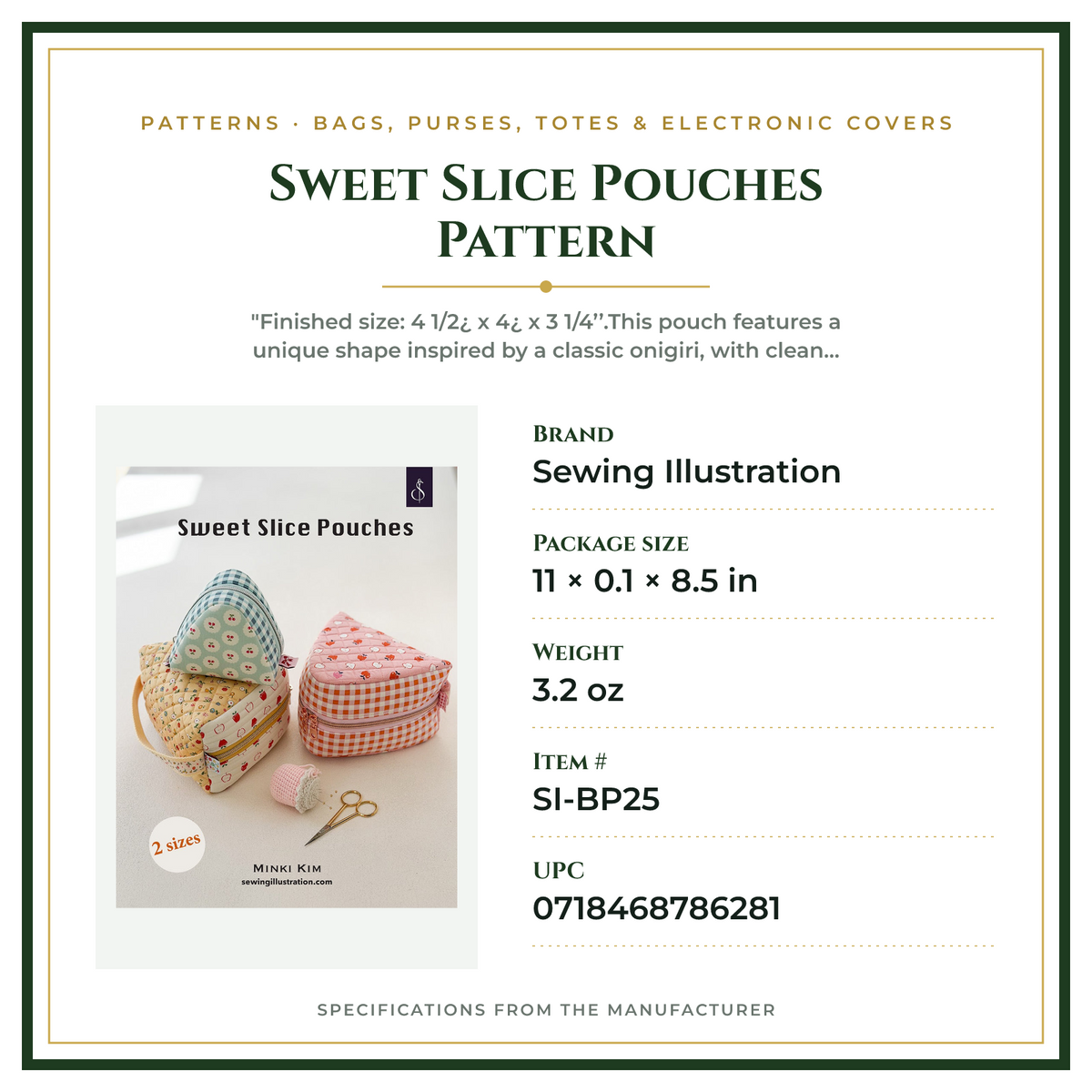 Product Specifications – Sweet Slice Pouches Pattern