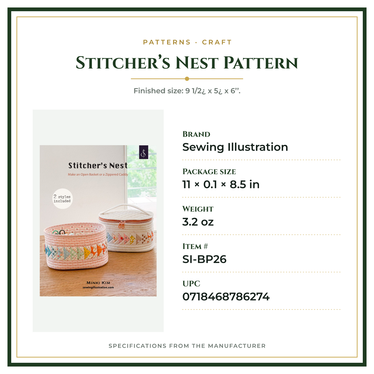 Product Specifications – Stitcher’s Nest Pattern