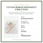Product Specifications – Cotton Ribbon Serendipity 5/8in x 5yds