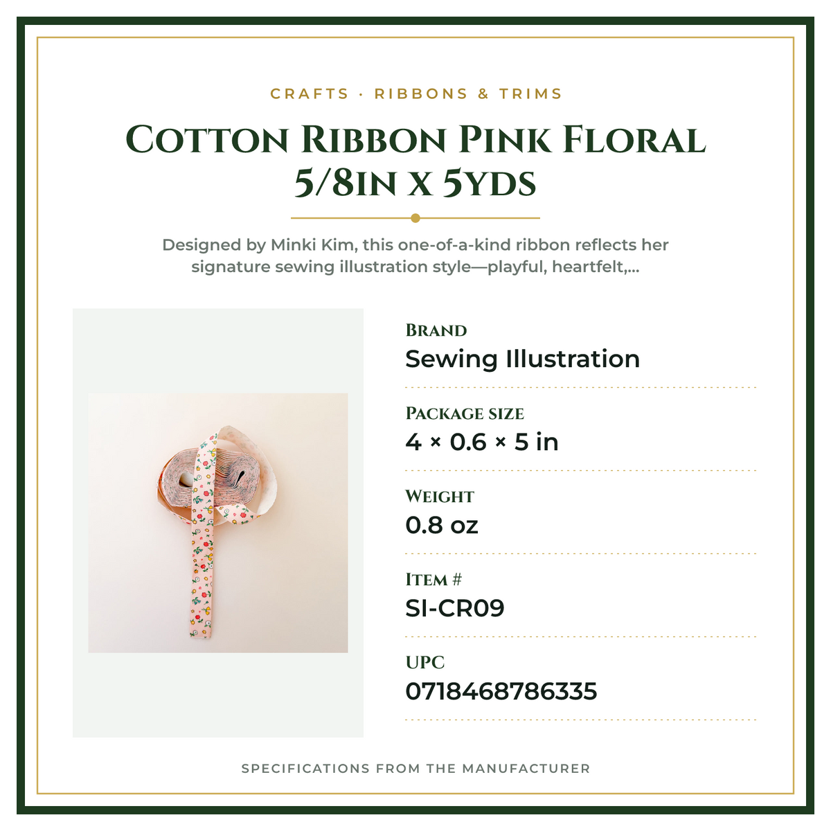Product Specifications – Cotton Ribbon Pink Floral 5/8in x 5yds