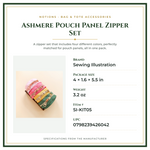 Product Specifications – Ashmere Pouch Panel Zipper Set