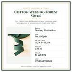 Product Specifications – Cotton Webbing Forest 50yds