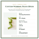 Product Specifications – Cotton Webbing Pesto 50yds