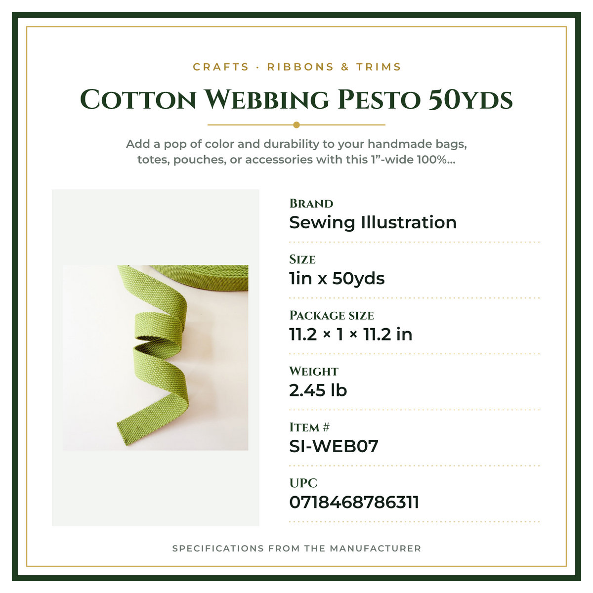 Product Specifications – Cotton Webbing Pesto 50yds
