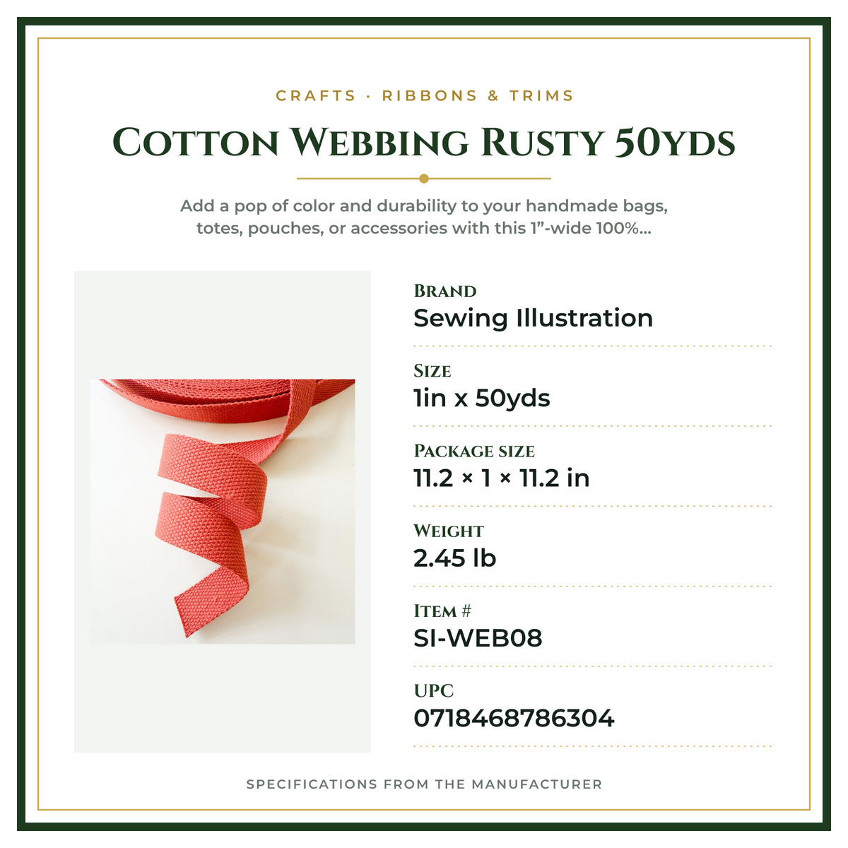 Product Specifications – Cotton Webbing Rusty 50yds