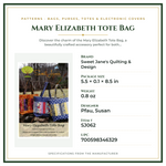 Product Specifications – Mary Elizabeth tote Bag