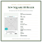 Product Specifications – Sew Square 10 Ruler