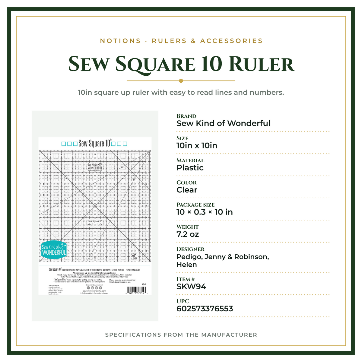 Product Specifications – Sew Square 10 Ruler