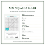 Product Specifications – Sew Square 8 Ruler