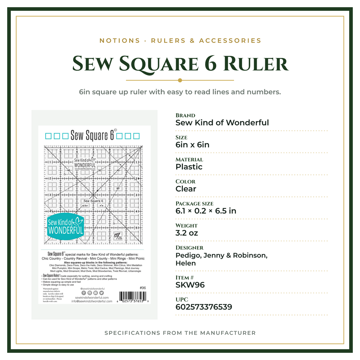 Product Specifications – Sew Square 6 Ruler