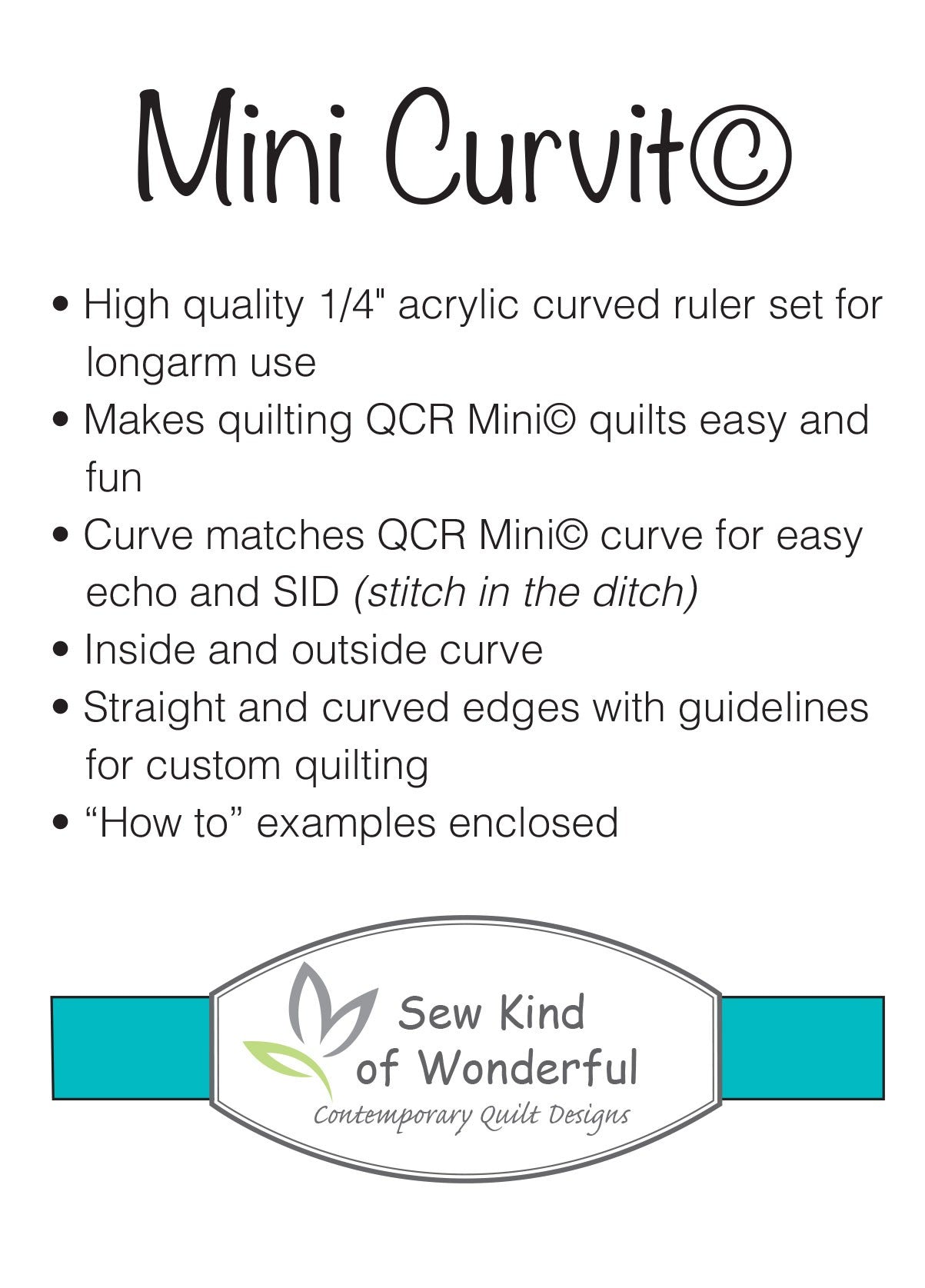 Mini Curvit Ruler for Longarm Quilting