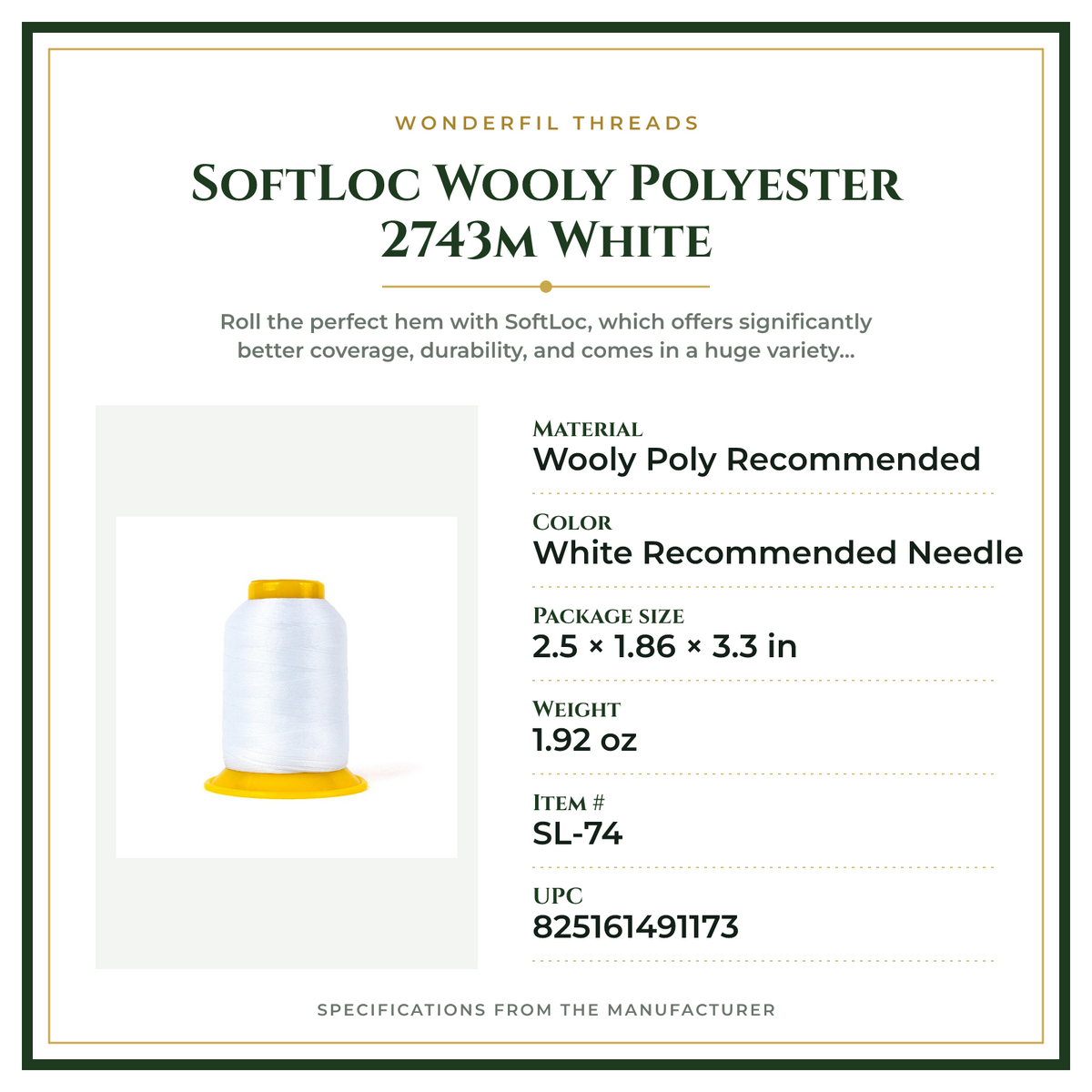 Product Specifications – SoftLoc Wooly Polyester 2743m White