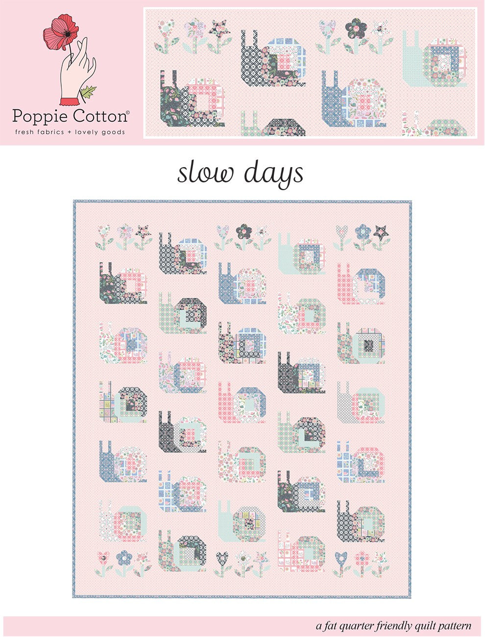 Quilt Pattern Le Petit Escargot Slow Days 56in x 66in