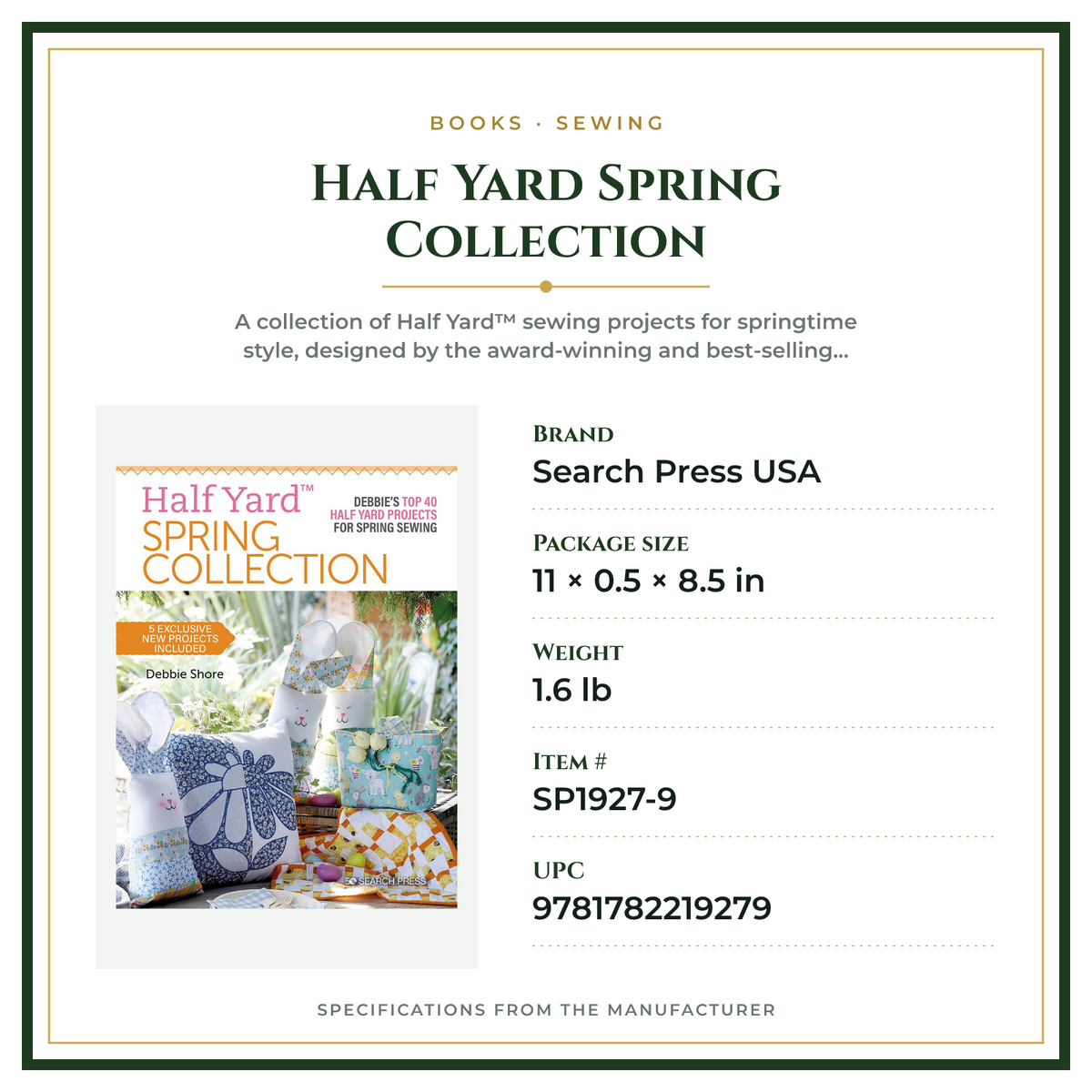 Product Specifications – Half Yard Spring Collection