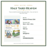 Product Specifications – Half Yard Heaven