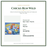 Product Specifications – Chicks Run Wild