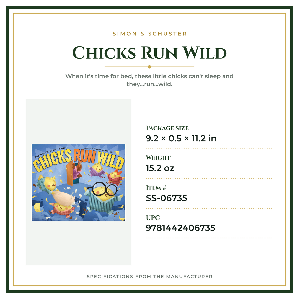 Product Specifications – Chicks Run Wild