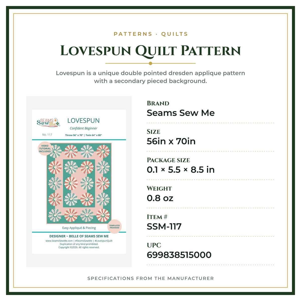 Product Specifications – Lovespun Quilt Pattern