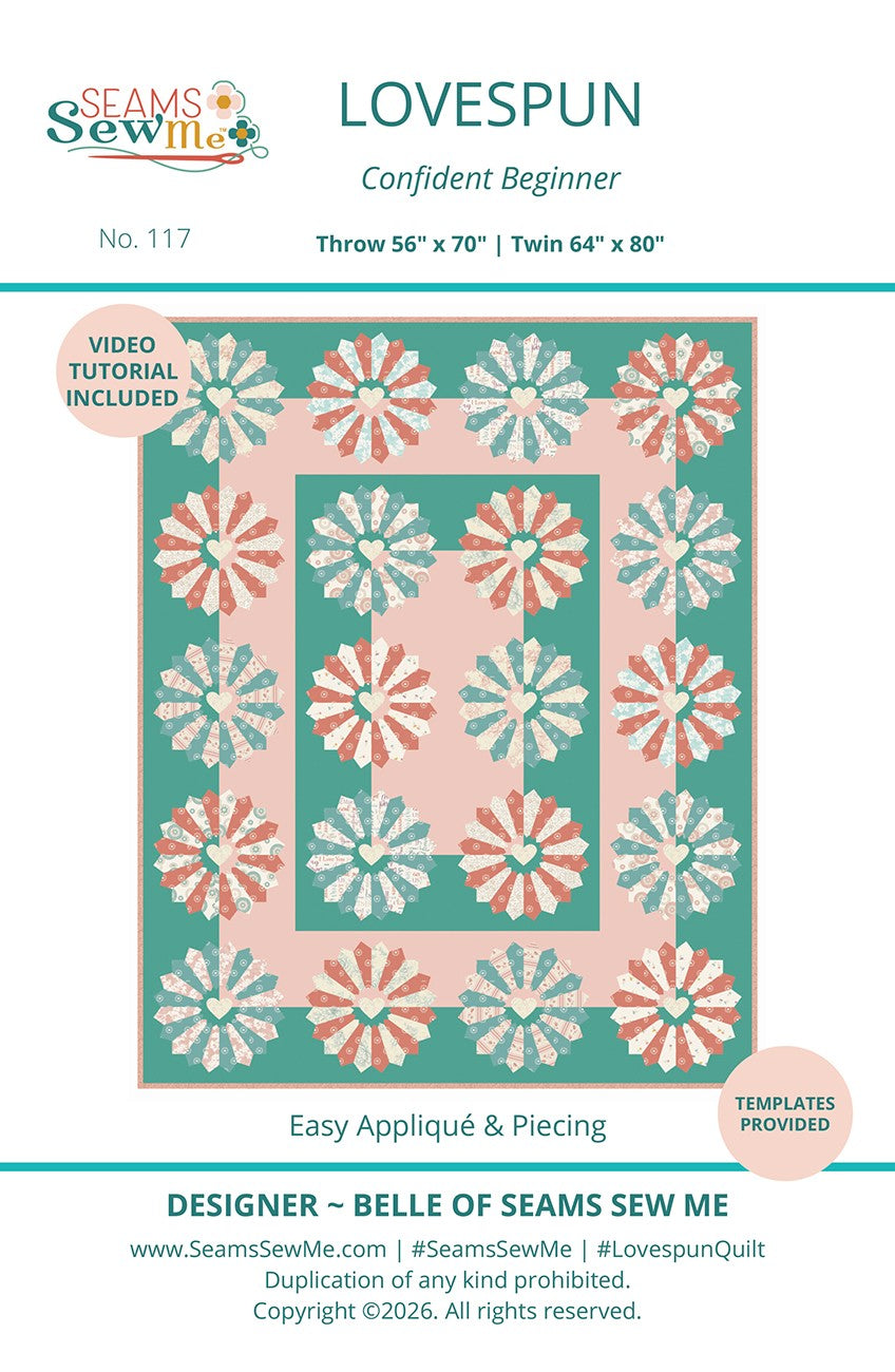 Lovespun Quilt Pattern