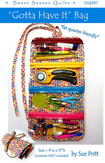 Gotta Have It Bag