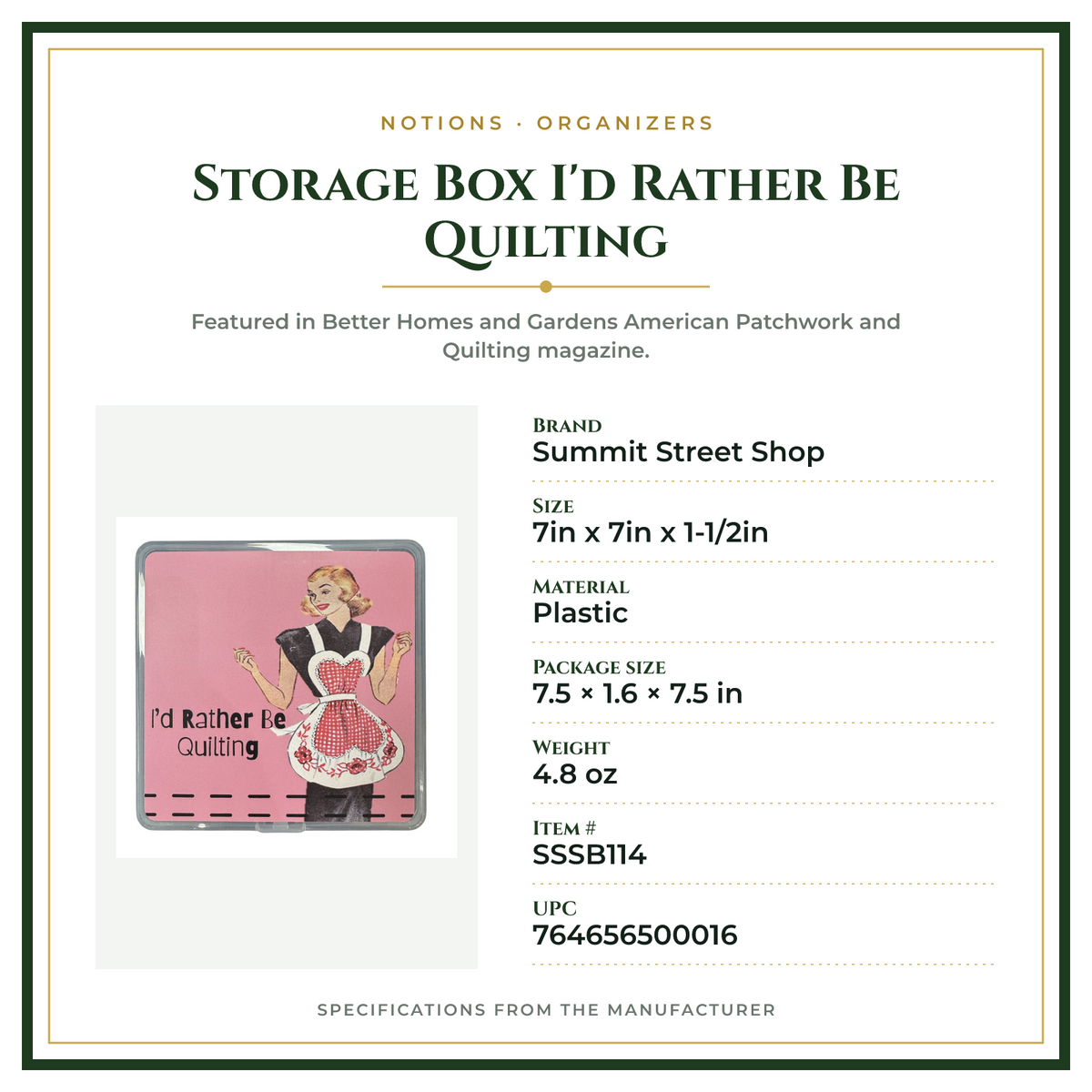 Product Specifications – Storage Box I'd Rather Be Quilting