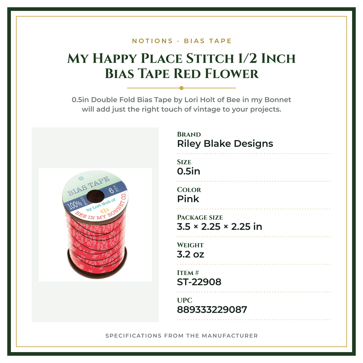 Product Specifications – My Happy Place Stitch 1/2 Inch Bias Tape Red Flower