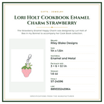 Product Specifications – Lori Holt Cookbook Enamel Charm Strawberry