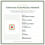 Product Specifications – Gingham Star Needle Minder